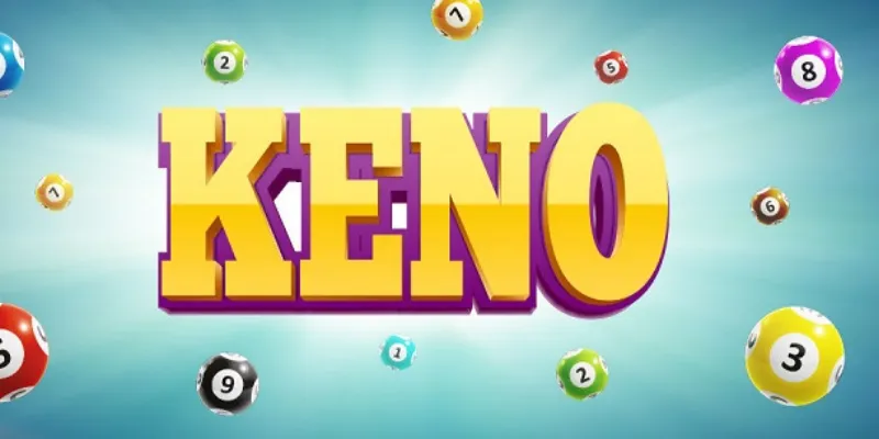 Những nguyên tắc chính khi chơi Keno là gì?